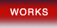 WORKS